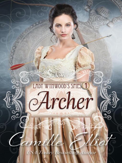 Title details for Lady Wynwood's Spies, Volume 1 by Camille Elliot - Wait list